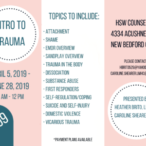 Intro to Trauma | April 5  - June 28, 2019